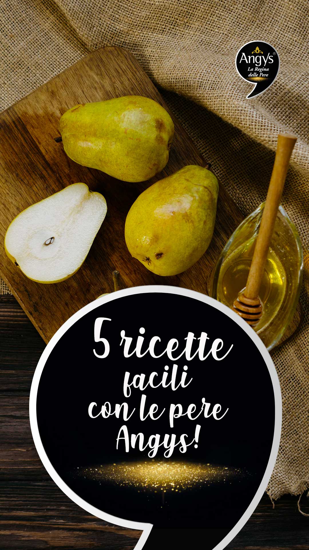 Cinque ricette facili con le pere Angys